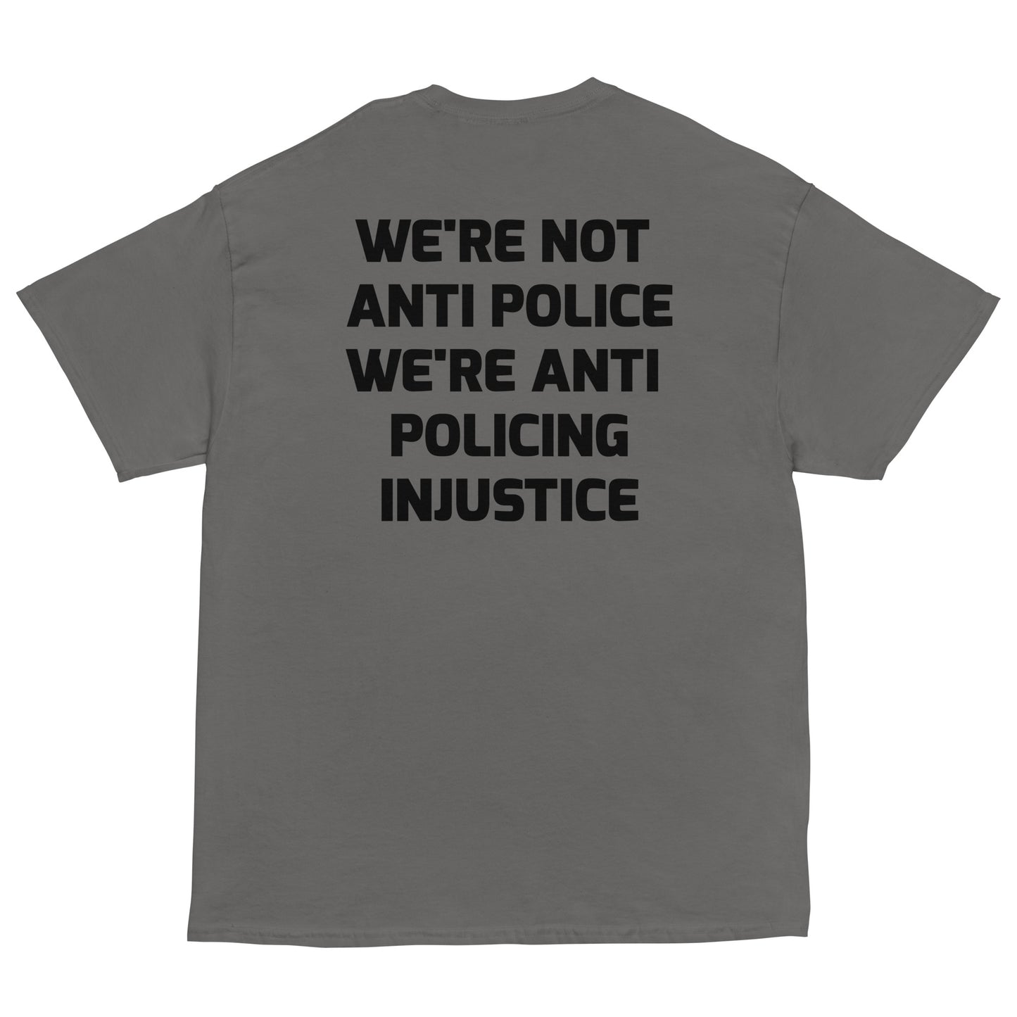 Protest Against Police Abuse And Injustice T Shirt