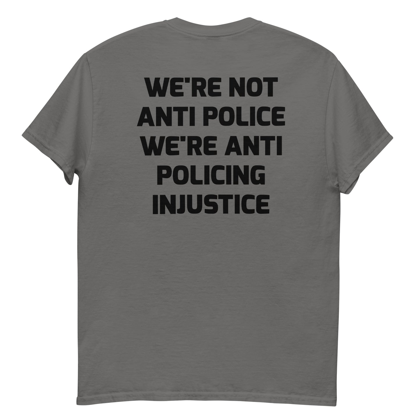 Protest Against Police Abuse And Injustice T Shirt