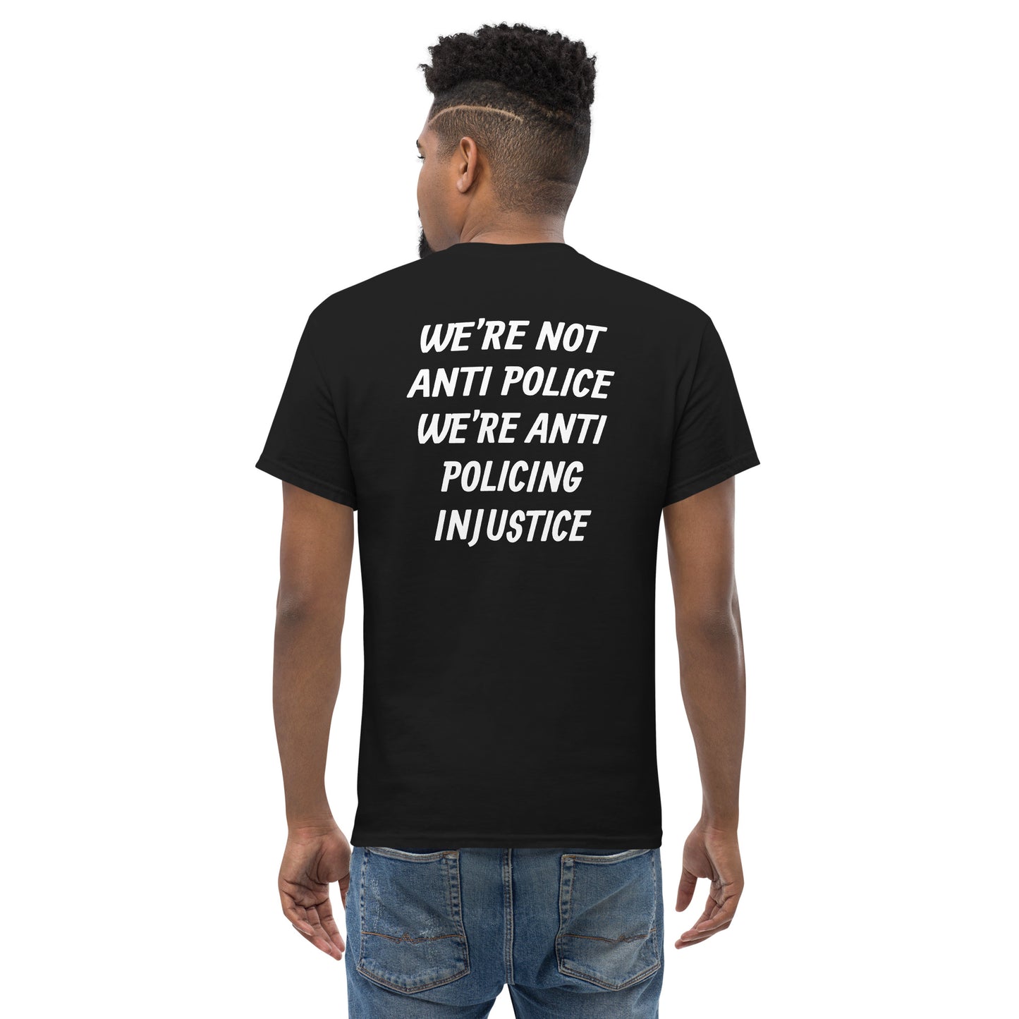 Protest Against Police Abuse And Police Injustice Lives Matters T Shirt