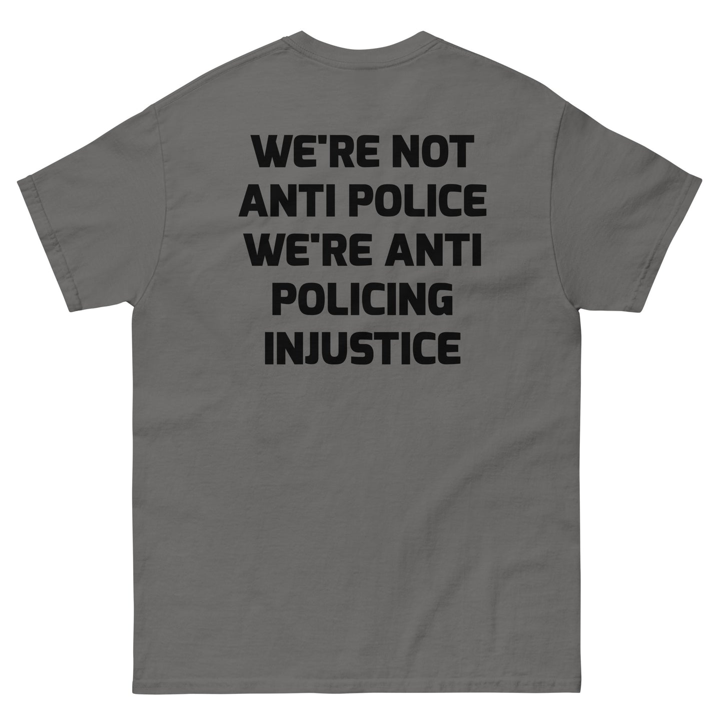 Protest Against Police Abuse And Injustice T Shirt
