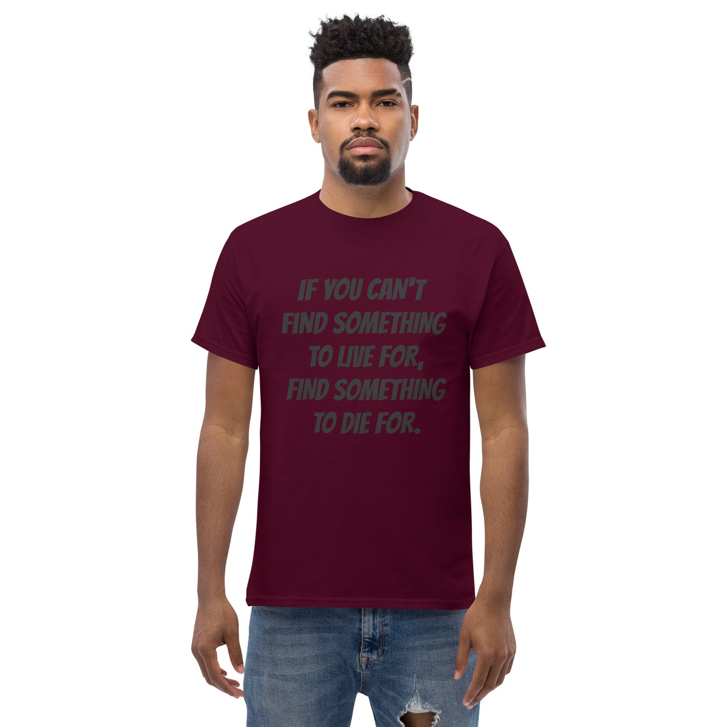 Something To Die For T Shirt