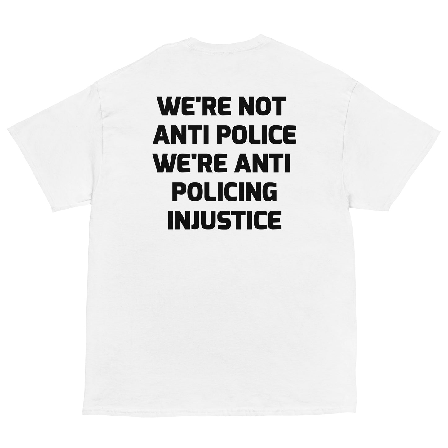 Protest Against Police Abuse And Injustice T Shirt