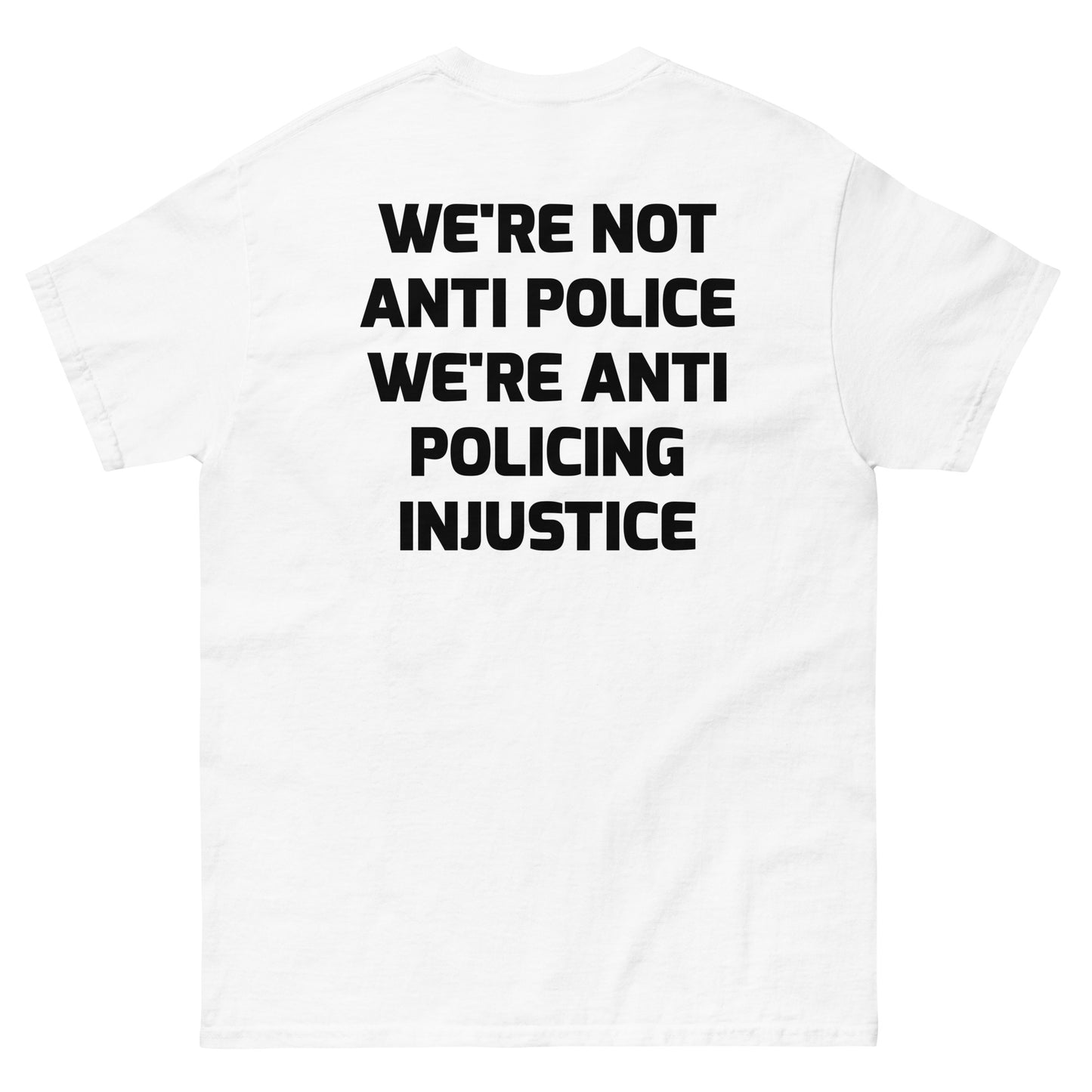 Protest Against Police Abuse And Injustice T Shirt