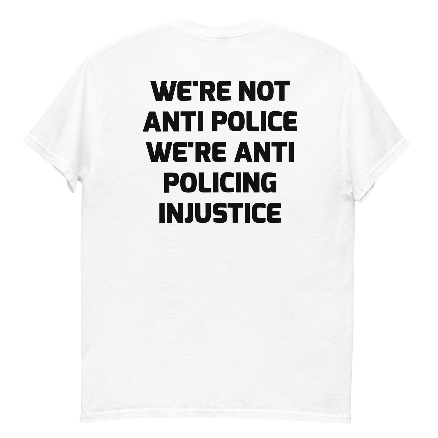 Protest Against Police Abuse And Injustice T Shirt