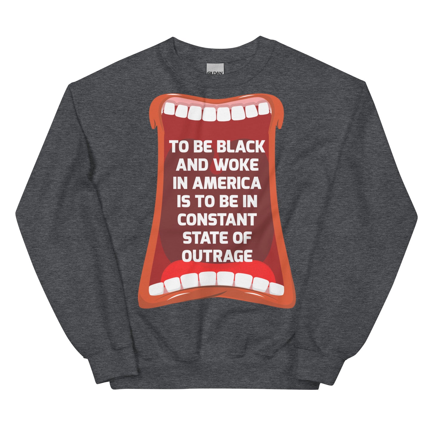 Black And Woke Sweat Shirt