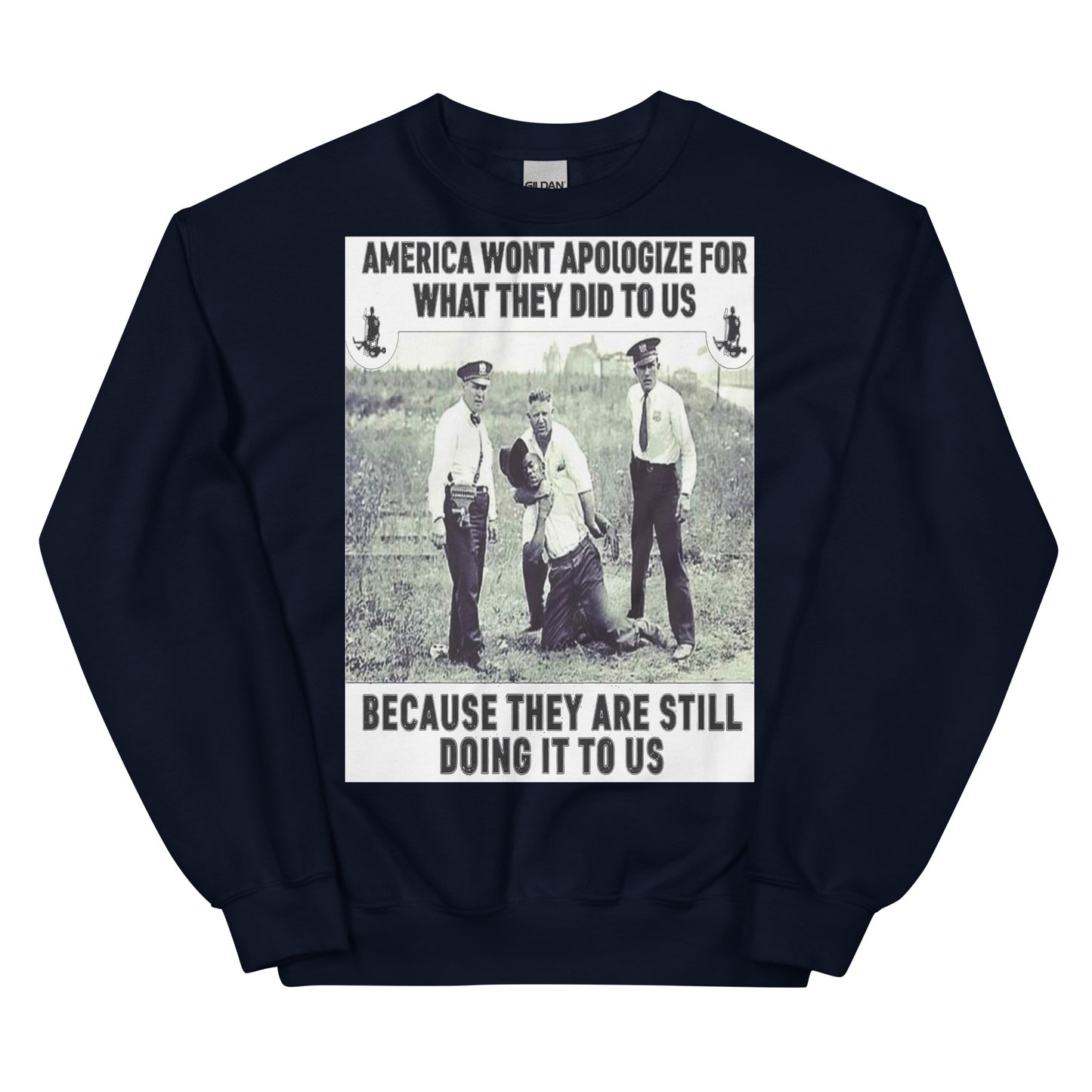 Protest Against Police Abuse And Injustice Sweatshirt.