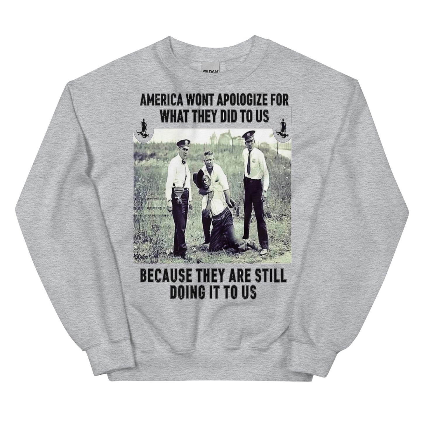 Protest Against Police Abuse And Injustice Sweatshirt.