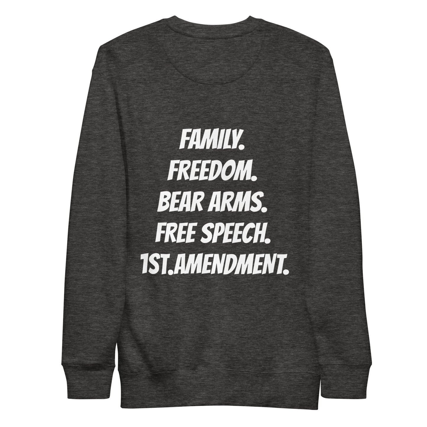 To Die For Sweat Shirt