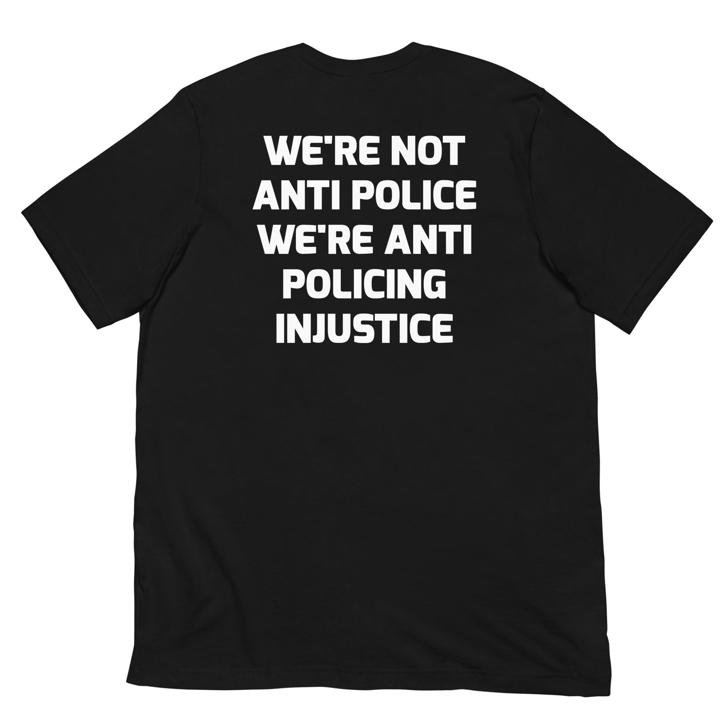 Protest Against Police Abuse And Injustice T Shirt